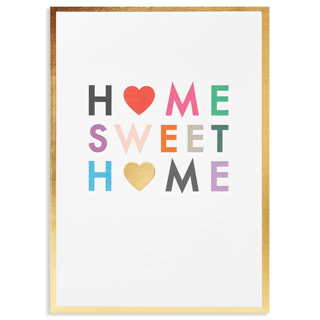 Home Sweet Home Greeting Card