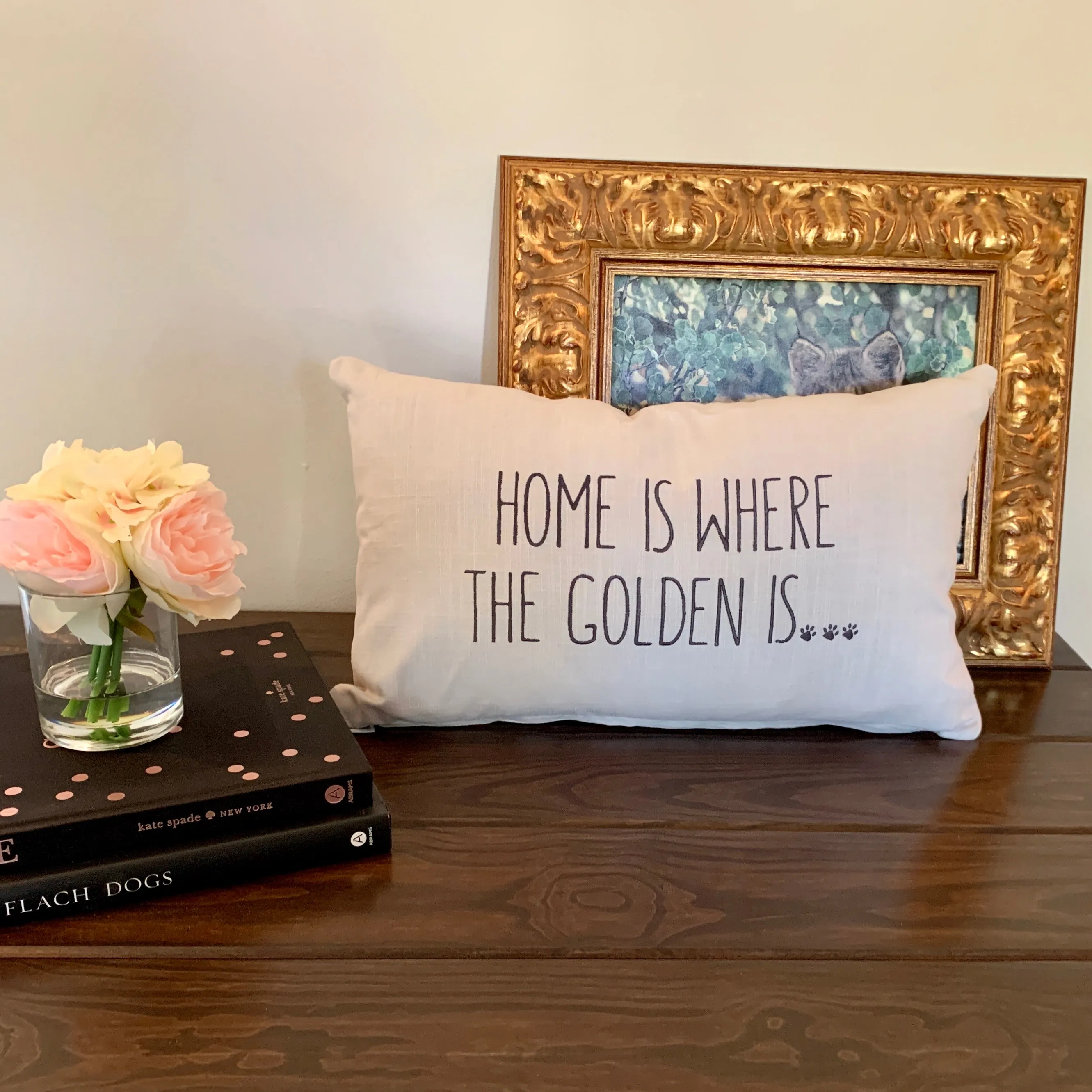 Throw Pillows ... Home is Where the Golden is ...