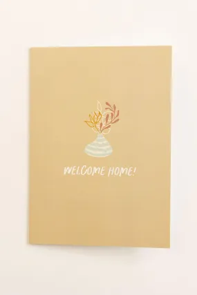 Welcome Home Greeting Card